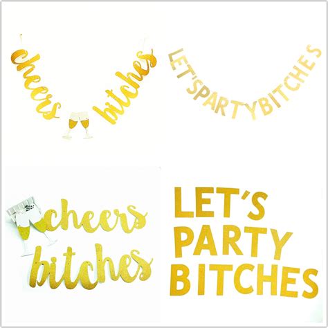Sparkly Gold Glitter Let S Party Bitches Bachelorette Banner