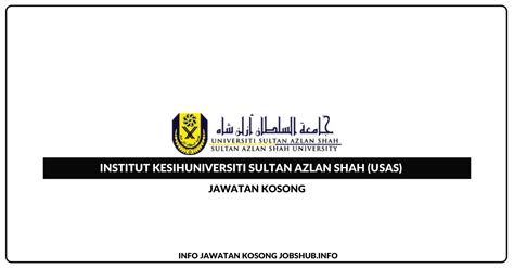 Sultan azlan shah university) terletak di bukit chandan, bandar diraja kuala kangsar, perak darul ridzuan. Jawatan Kosong Universiti Sultan Azlan Shah (USAS ...