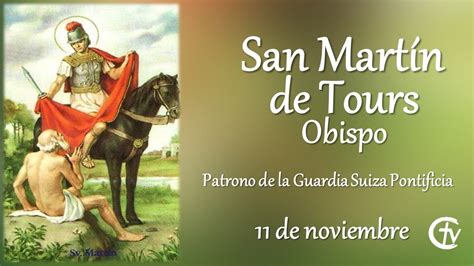 San Martín De Tours Obispo Youtube