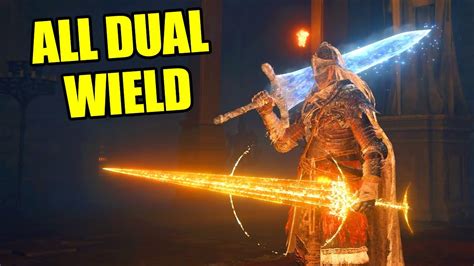 Elden Ring All Dual Wield Weapons Moveset Showcase Youtube