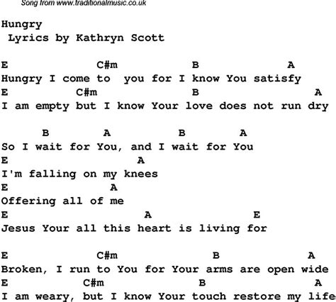 Contemporary Christian Music Worship Lyrics And Chords For Hungry