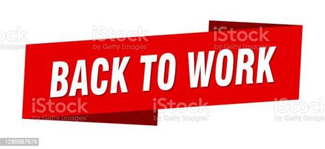Back To Work Banner Template Ribbon Label Sign Sticker Stock
