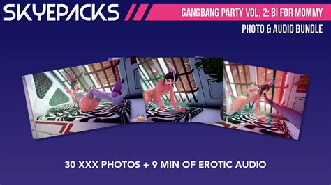 Gangbang Party Vol 2 Bi For Mommy