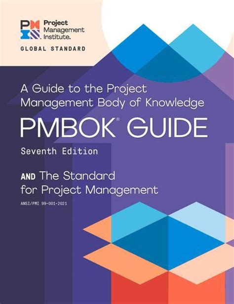 A Guide To The Project Management Body Of Knowledge And The Standard