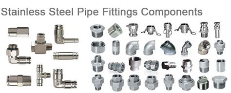 Stainless Steel Pipe Fittings Components Stainless Steel