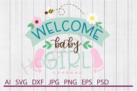 Welcome Baby Svg Free 2214 Svg File For Silhouette Free Svg Cut