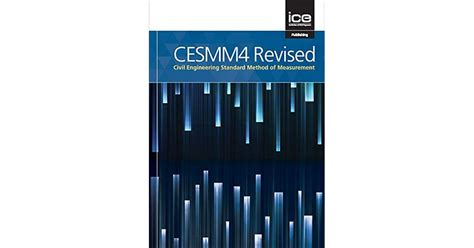 Cesmm4 Revised Civil Engineering Standard Method Of Measurement By