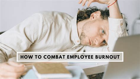 How To Combat Employee Burnout 2022