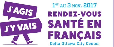 La Déclaration d'Ottawa au nom d'une francophonie en santé - SSF