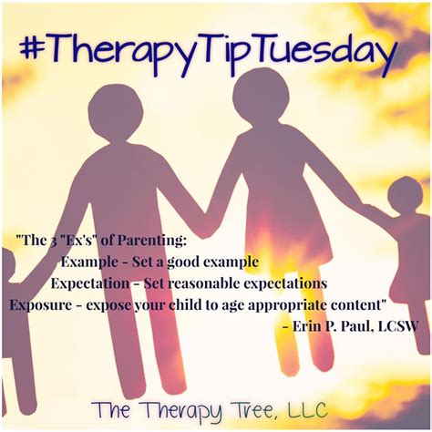 3 Exs Of Parentinglove It Therapytiptuesday Thetherapytree Lcsw