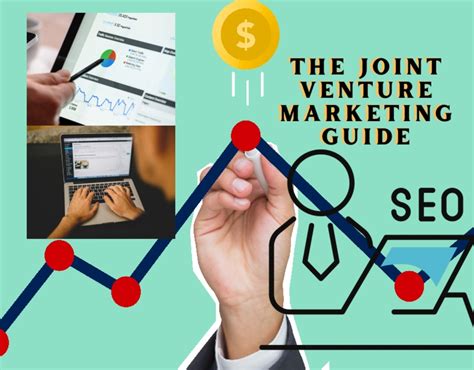 Joint Venture Marketing Guides For Creating Profitable Partnership For