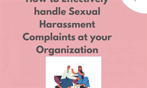 How To Effectively Handle Sexual Harassment Complaints At Your