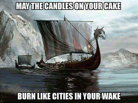 Vikings Birthday Meme Best 25 Viking Meme Ideas On Pinterest Ragnar