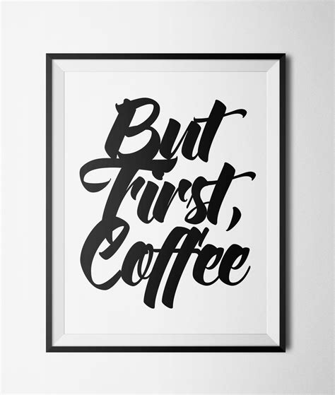 But First Coffee Printable 8x10 Poster On Storenvy