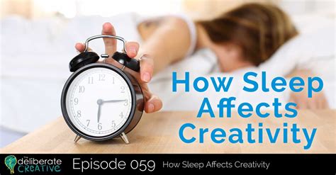 Episode 59 How Sleep Affects Creativity Dr Amy Climer