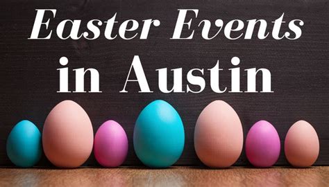 Celebrate All Things Easter At One Of The Many Easter Events Happening