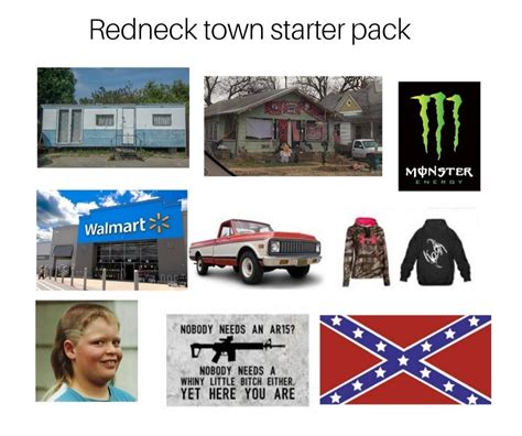 Redneck Town Starter Pack Rstarterpacks Starter Packs Know Your
