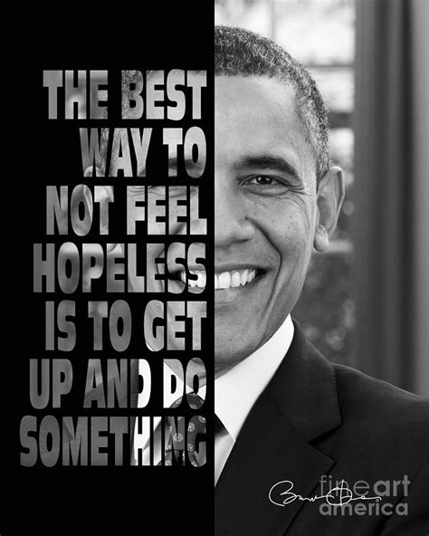 Barack Obama Quote Photograph By Delphimages Photo Creations Fine Art