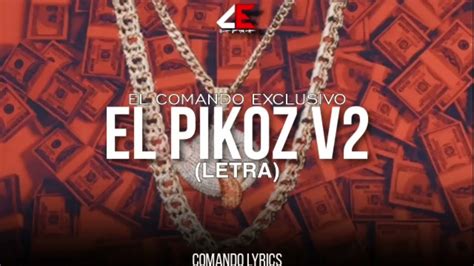 El Pikoz V2 Video Con Letrael Makabelicocomando Exclusivo2021