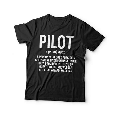 Pilot Definition T Shirt Unisex Mens Funny Gag Best Pilot Etsy