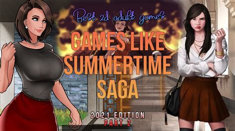 Best Adult Games Like Summertime Saga Best 2d Adult Games Of 2021 Part 2 Youtube