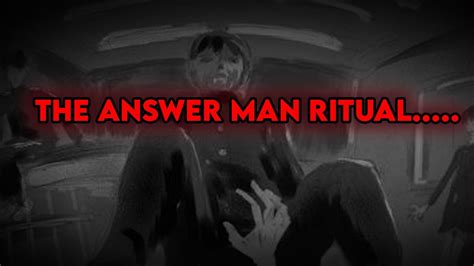 The Answer Manscary Ritual Youtube