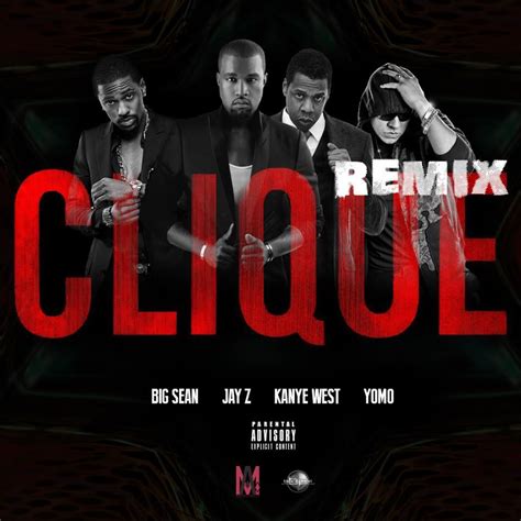 Clique Remix Single Jay Z Kanye West Big Sean Yomo Mp3 Buy