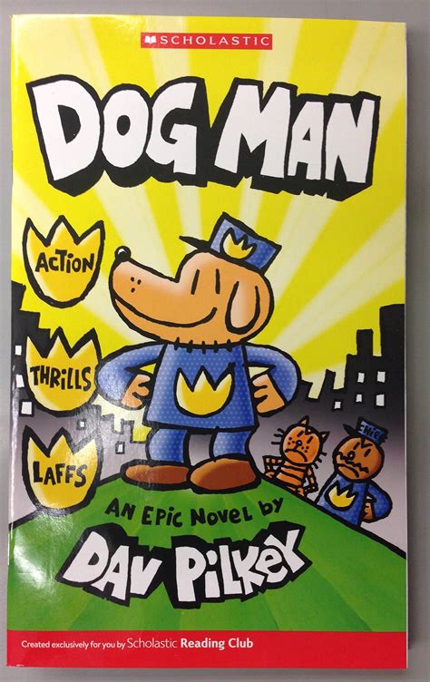 What Is The New Dog Man Book Coming Out Excerpt Dav Pilkey S Dog Man