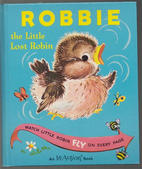 1955 Rand Mcnally Book Robbie The Little Lost Robin An In Action