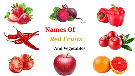 Red Fruits And Vegetables Learn Fruits And Vegetables Names In