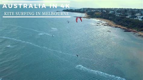 Australia 4k Kite Surfing In Melbourne Drone Footage Youtube