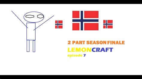 Lemoncraft Episode 7 Youtube