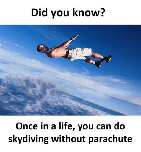 46 Superb Sky Diving Memes Funny Memes