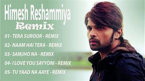 Best Of Himesh Reashammiya Love Non Stop Dj Songs 2019 Himesh Reshammiya Remix Songs Jukebox