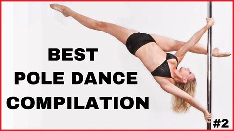 BEST SEXY POLE DANCE COMPILATION 2019 2 YouTube