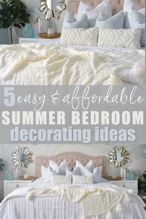 5 Easy Affordable Summer Bedroom Decorating Ideas Were The Joneses