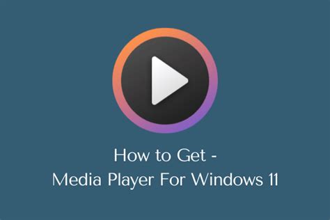 Как установить новый медиаплеер в Windows 11 Pazd
