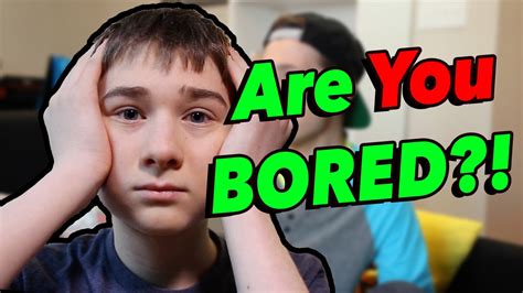 You might find you prefer youtube to netflix. WHAT not TO DO WHEN YOU'RE BORED! - YouTube