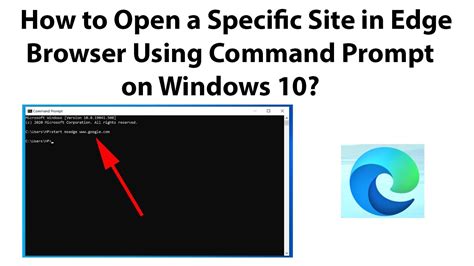 How To Open A Specific Site In Edge Browser Using Command Prompt On