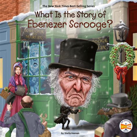 What Is The Story Of Ebenezer Scrooge By Sheila Keenan And Who Hq Penguin Random House Audio