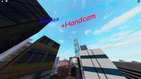 Roblox Parkour New Map Run Handcam Youtube