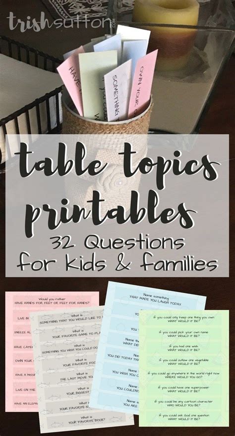 Table Topics Printable 32 Questions For Kids And Families