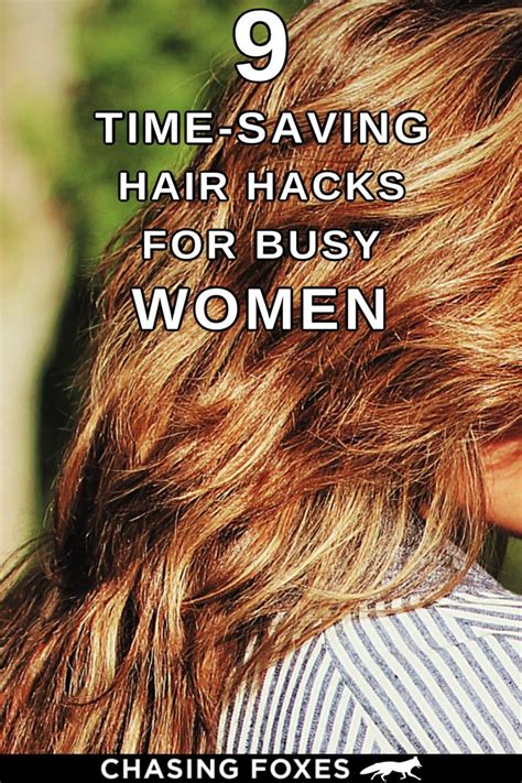 9 Time Saving Hair Hacks For Every Busy Woman Hair Hacks Diy Hair