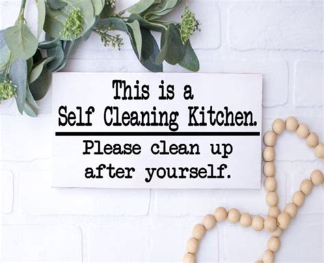 This Is A Self Cleaning Kitchen Please Clean Up After Etsy
