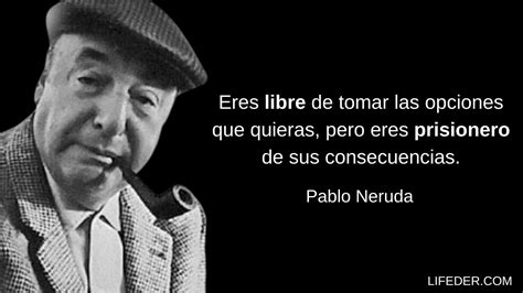 Frases De Pablo Neruda