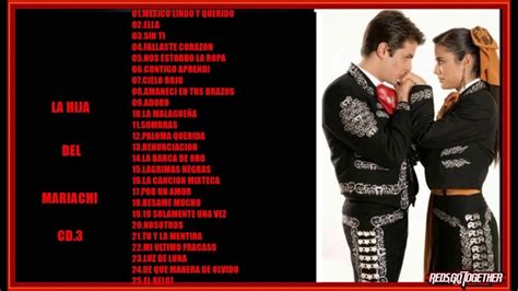 La Hija Del Mariachi Cd 3 Youtube