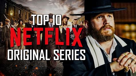 Top Best Netflix Original Series To Watch Now Youtube