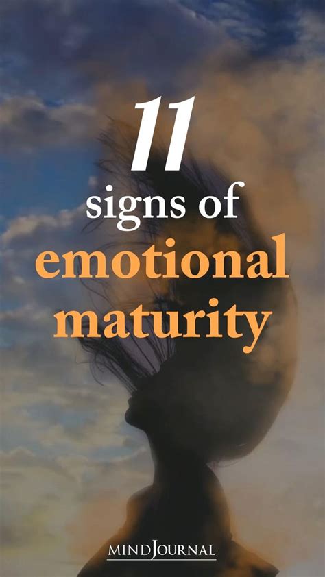 11 Signs Of Emotional Maturity An Immersive Guide By The Minds Journal