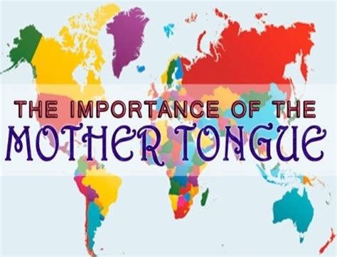 Education In Mother Tongue Essay Role And Influences Of Mother