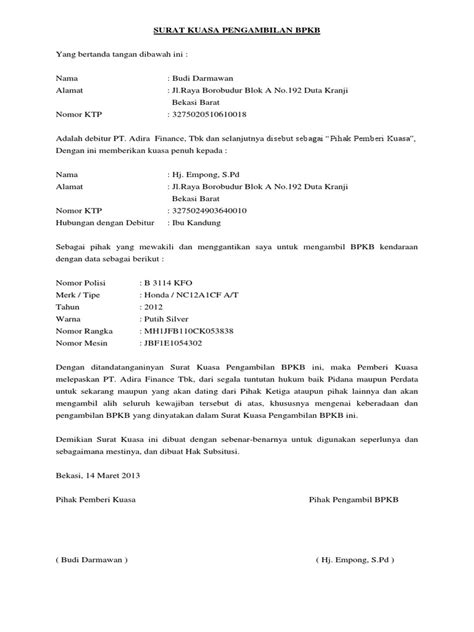 Yang bertandatangan di bawah ini demikianlah surat kuasa ini saya buat. Contoh Surat Kuasa Pengambilan Bpkb Motor Di Wom Finance